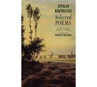 Attilio Bertolucci Selected Poems (Tascabile)