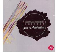 Attilo Zanchi - Live in Montpellier by Attilo Zanchi