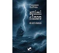 Attimi d'amore ed altri drammi