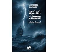 Attimi d'amore ed altri drammi
