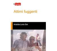 Attimi fuggenti