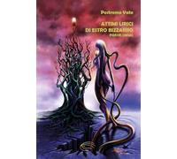 Attimi lirici di estro bizzarro