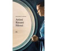 Attimi ritratti silenzi