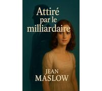Attiré par le milliardaire