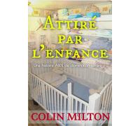 Attiré par l'enfance: Une histoire de couches de régression ABDL