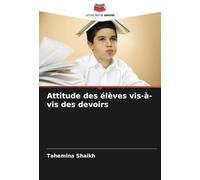 Attitude des élèves vis-à-vis des devoirs
