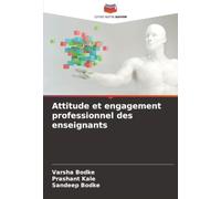 Attitude et engagement professionnel des enseignants