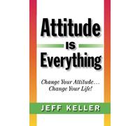 Attitude is Everything