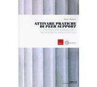 Attivare pratiche di Peer Support. Un'indagine esplorativa nei contesti sociosanitari