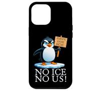 Attivista divertente del riscaldamento globale pinguino Custodia per iPhone 12 Pro Max