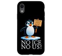 Attivista divertente del riscaldamento globale pinguino Custodia per iPhone XR