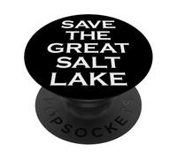 Attivista per la conservazione dell'acqua dello Utah - Salva il grande lago salato PopSockets PopGrip Adesivo