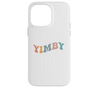 Attivista Yimby Sì nel mio cortile Pro Housing Trasporto pubblico Custodia per iPhone 14 Pro Max