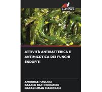 ATTIVITÀ ANTIBATTERICA E ANTIMICOTICA DEI FUNGHI ENDOFITI