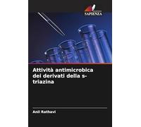 Attività antimicrobica dei derivati della s-triazina
