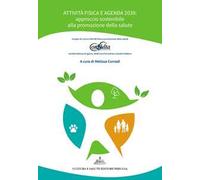 Attività fisica e Agenda 2030: approccio sostenibile alla promozione della salute