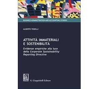 Attività immateriali e sostenibilità. Evidenze empiriche alla luce della «Corporate sustainability reporting directive»