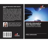 Attività informativa delle Nazioni Unite: Caratteristiche attuali e nuove tendenze