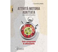 Attività motoria adattata: dalla teoria alla pratica