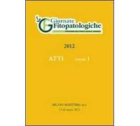 Atto Giornate fitopatologiche 2012 (Milano marittima, 13-16 marzo 2012)