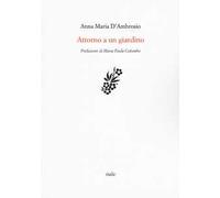 Attorno a un giardino