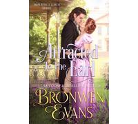 Attracted To The Earl: A Enemies To Lovers Regency Romance: 3