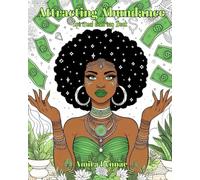 Attracting Abundance: Spiritual Coloring Book