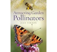 Attracting Butterflies, Bees and Other Garden Pollinators