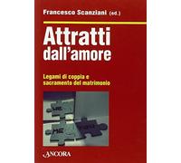 Attratti dall'amore