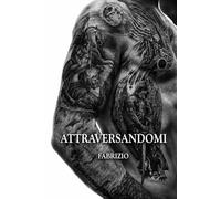 ATTRAVERSADOMI: FABRIZIO