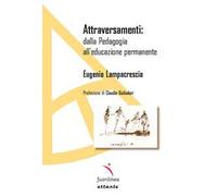 Attraversamenti: dalla pedagogia all’educazione permanente