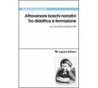 Attraversare boschi narrativi. Tra didattica e formazione