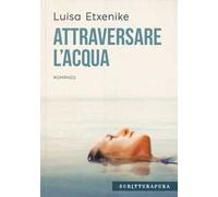 Attraversare l'acqua