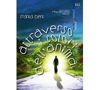 Attraverso i colori dell'anima