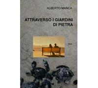 Attraverso i giardini di pietra