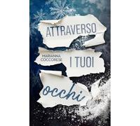 Attraverso i tuoi occhi