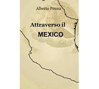 Attraverso il Messico