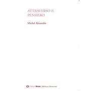 Attraverso il pensiero