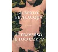 Attraverso il tuo corpo