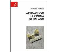 Attraverso la cruna di un ago