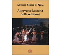 Attraverso la storia delle religioni