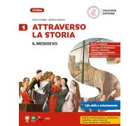 Attraverso la storia. Per la Scuola media. Con e-book. Con espansione online. Il Medioevo (Vol. 1)