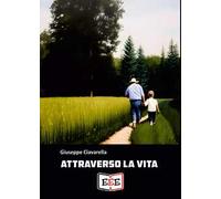 Attraverso la vita