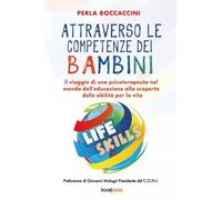 Attraverso le competenze dei bambini - Perla Boccaccini - 2023