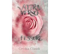 Attraverso le fessure Vol. 1: Edizione illustrata