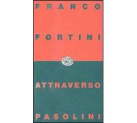 Attraverso Pasolini