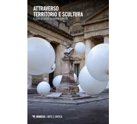 Attraverso territorio e scultura. Ponte inquieto tra filosofia e teologia