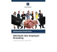Attribute des Employer Branding: Untersuchung seiner Wirksamkeit