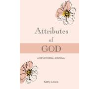 Attributes of God: A Devotional Journal