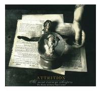 Attrition - All Mine Enemys Whispers